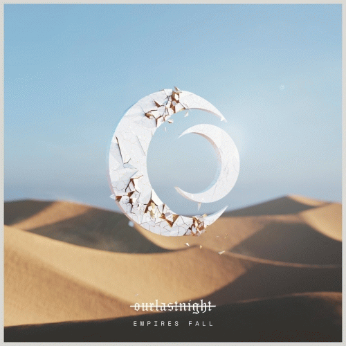 Our Last Night : Empires Fall